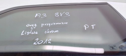 SZYBA KAROSERYJNA PRAWY TYŁ POD LISTWĘ CHROM AUDI A3 8V3 3 DRZWI 2012R