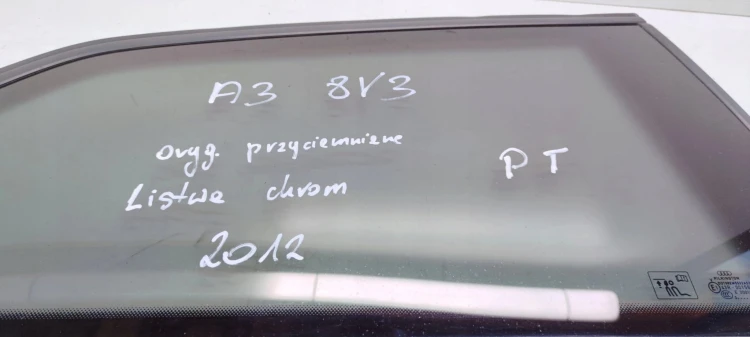 SZYBA KAROSERYJNA PRAWY TYŁ POD LISTWĘ CHROM AUDI A3 8V3 3 DRZWI 2012R